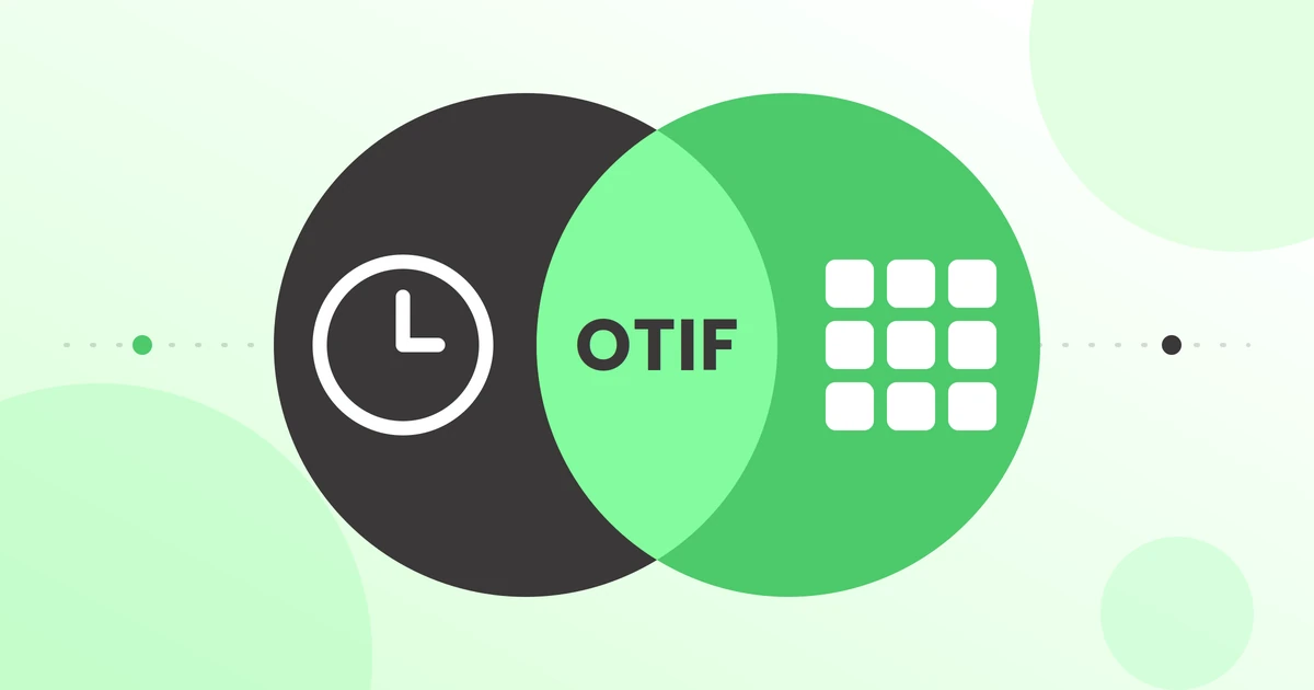 OTIF: What "On Time In Full" Means and How to Measure It